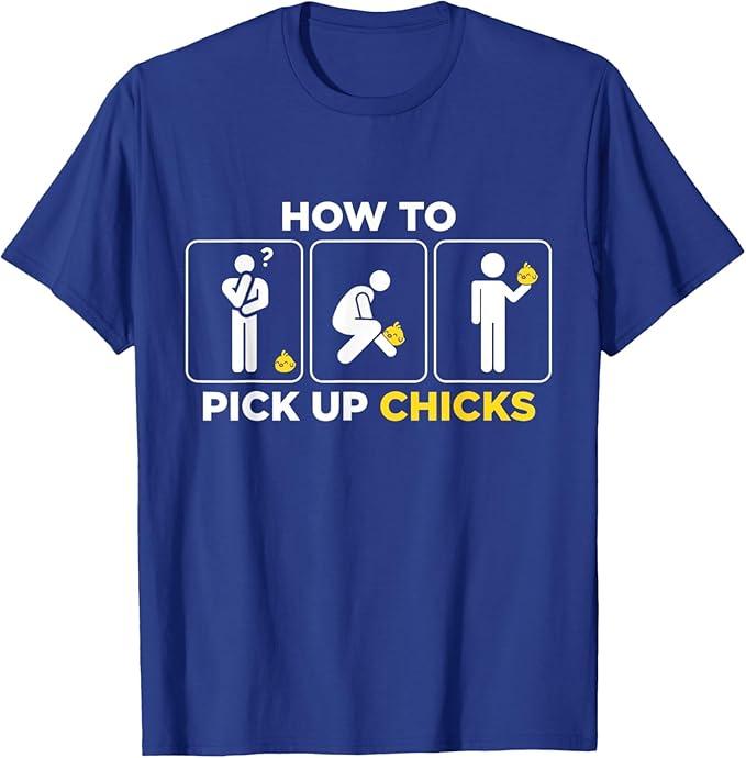 Streetwear How To Pick Up Chicks T-shirt Women Men's Vintage Design Tee Casual Trendy Oversized Loose Unisex Gift Dad Joke Top