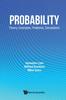 The Probability: Theory, Examples, Problems, Simulations Book