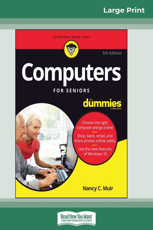 Kniha Computers For Seniors For Dummies 5Th Edition 16Pt Large Print Edition by Nancy C. Muir - Paperback