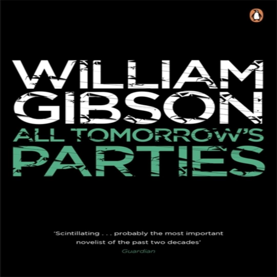 All Tomorrows Parties von William Gibson Taschenbuch 9780241953518