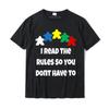 Funny Meeple Shirt I Read The Rules So You Dont Have To TShirt T Shirt Latest Geek Cotton Unisexs Tops Tees Printed