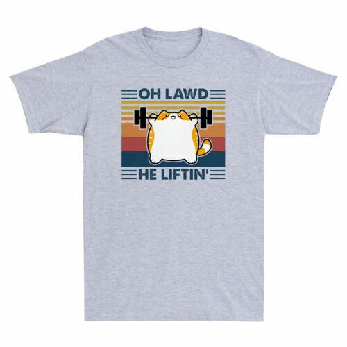 Oh Lawd He Liftin' Chonky Cat Gym Weight Lifting Funny Vintage Men's T Shirt Tee