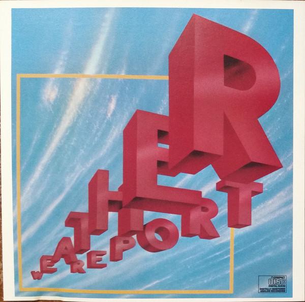 

CD WEATHER REPORT - Weather Report (6th Album) CK37616 Columbia 1987 US Jazz Used