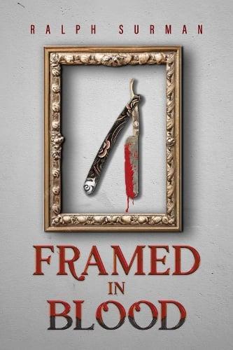 Framed in Blood by Ralph Surman Paperback Book 9781837944965