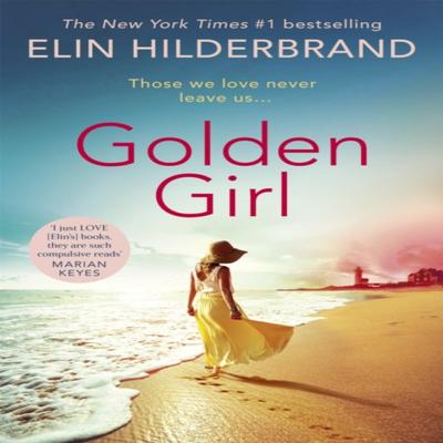 Golden Girl by Elin Hilderbrand Paperback Book 9781529374827
