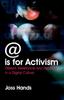 Kniha Dissent, Resistance and Rebellion In a Digital Culture