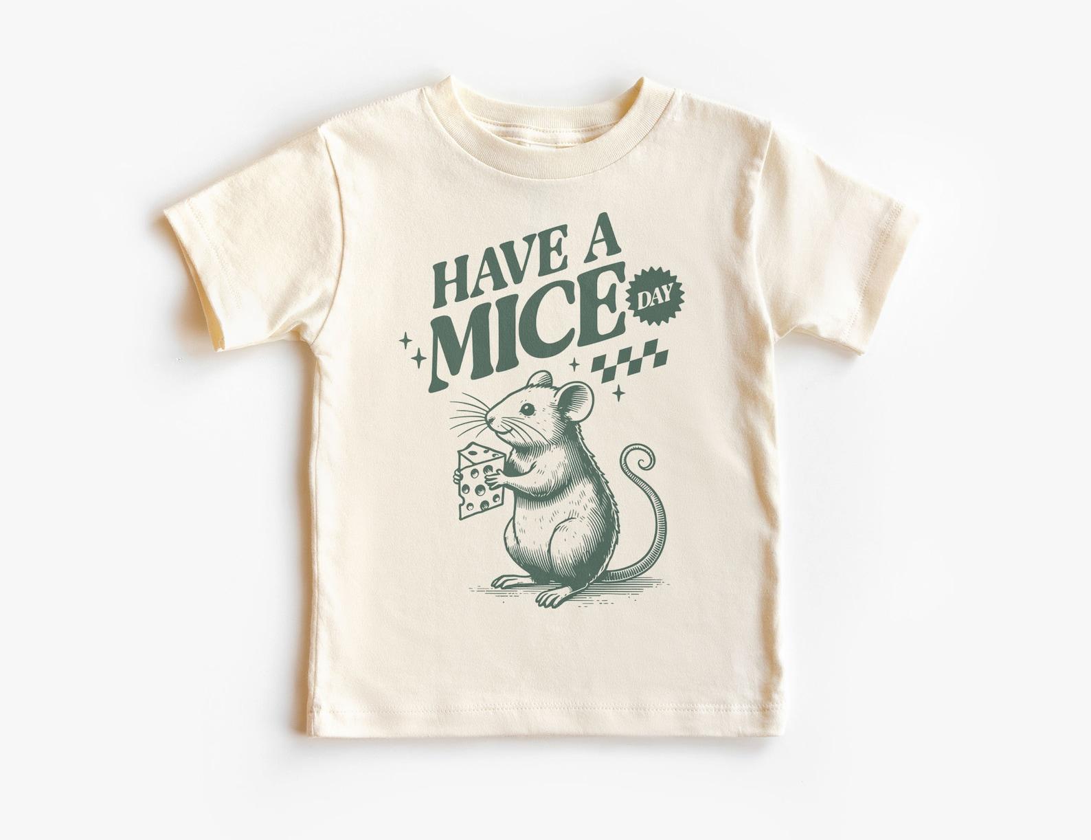Have A Mice Day Kids Shirt - Funny Animal Pun Mouse Lover Outfit - Unisex & Youth Boho Natural T-Shirt 130