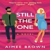 Still The One by Aimee Brown Paperback Book 9781804268421