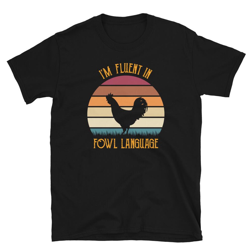 I m Fluent In Fowl Language Retro Rooster Sunset Short-Sleeve Unisex T-Shirt 3XL