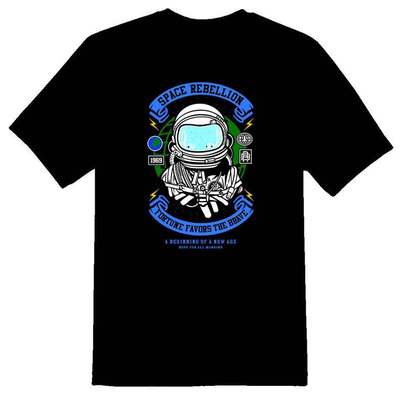 Space rebellion fortune favors the brave astronaut Tee shirt black 120