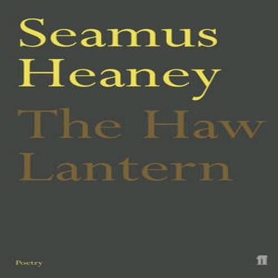 The Haw Lantern by Seamus Heaney Paperback Book 9780571232871