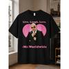 Live Laugh Love Mr Worldwide Retro Vintage Unisex T-Shirt, S-3XL 100% Loose Fit Crew Neck Casual Sport Tee, All Season Daily Outfit And Novelty