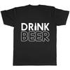 Trink Bier Herren Damen Damen Unisex T-Shirt