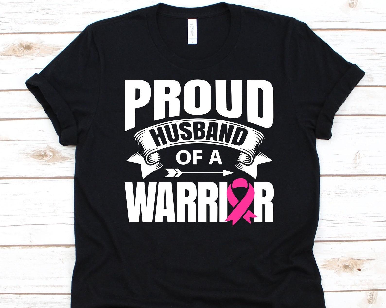 Proud Husband Of A Warrior Shirt, Breast Cancer Fighters Husband Gift, Breast Cancer Awareness, Pink Ribbon Shirt, Breast Cancer Support S