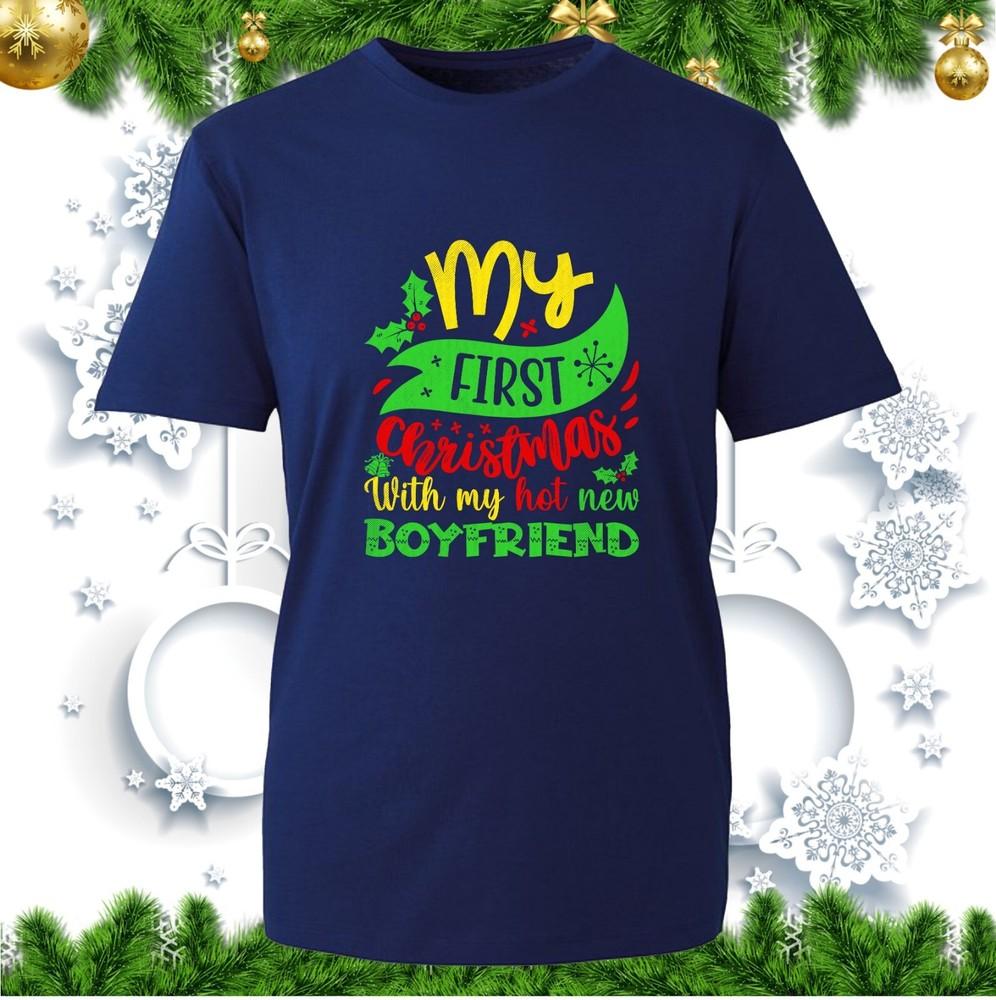 My First Christmas With My Hot New Boyfriend Tshirt Xmas Couple Match Tee Top S