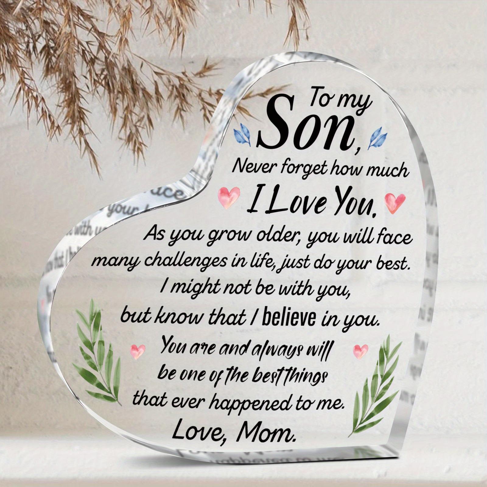 

Heart-Shaped Keepsake with Mother S Message - To My Son, Never Forget How Much I Love You - Perfect Gift for Christmas, Thanksgiving, Mother S Day, 10*10cm