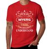 Myers Name Shirt It's A Myers Thing You Wouldn't Understand T-Shirt oversized quick drying plus sizes men graphic t shirts