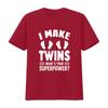 I Make Twins Whats Your Superpower Dad T Shirt for Daddy of Slogan New to Be Father Twin Babies vintage Washed Casual