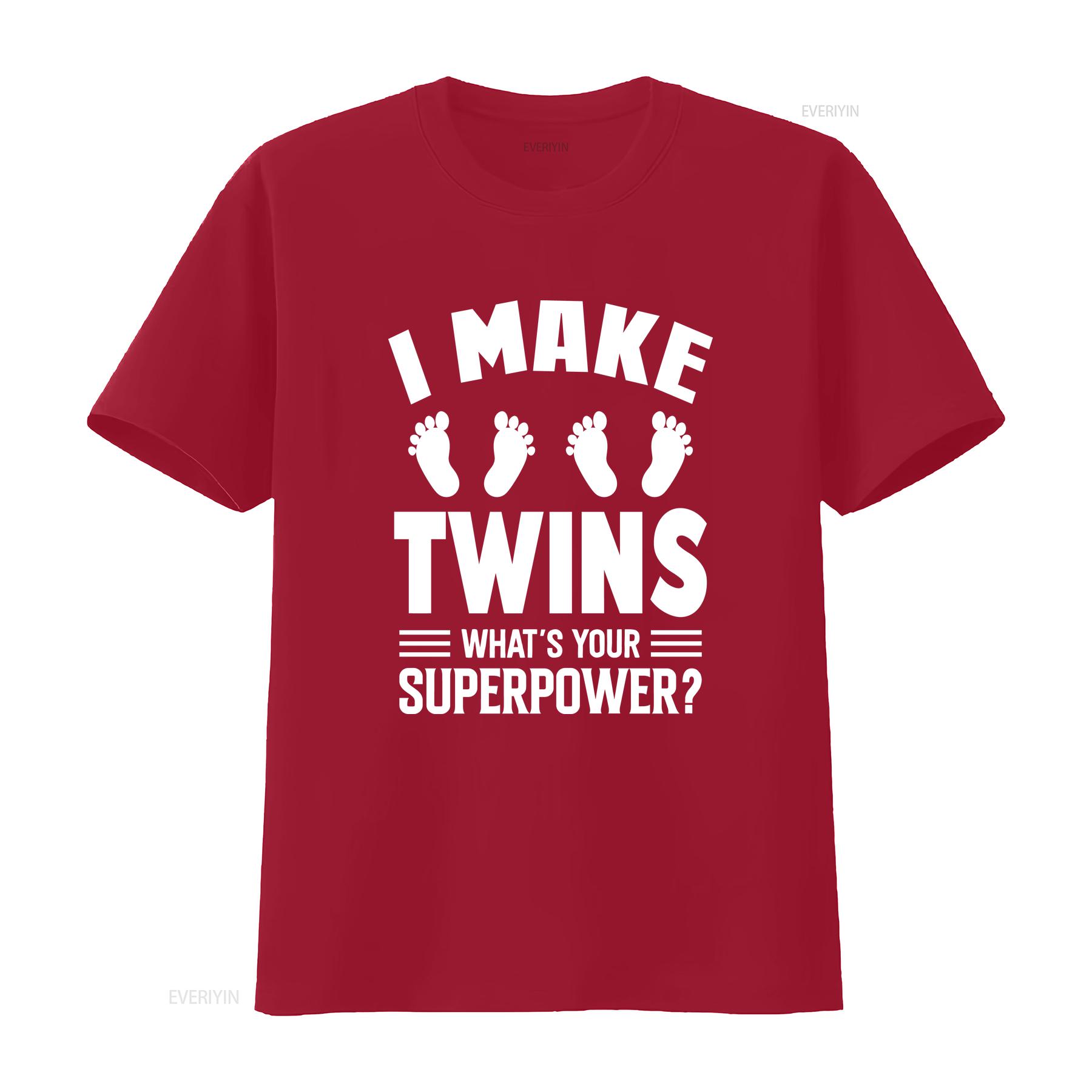 

I Make Twins Whats Your Superpower Dad T Shirt for Daddy of Slogan New to Be Father Twin Babies vintage Washed Casual S