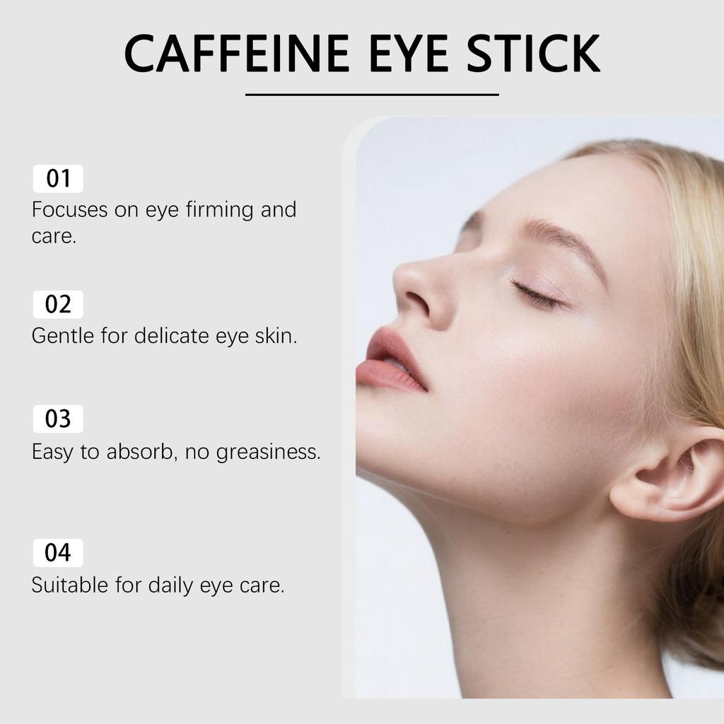 EELHOE Caffeine Eye Cream Stick - Gentle, Brightening, Moisturizing Eye Cream for Daily Application and Massage,Your Eyes with Cream
