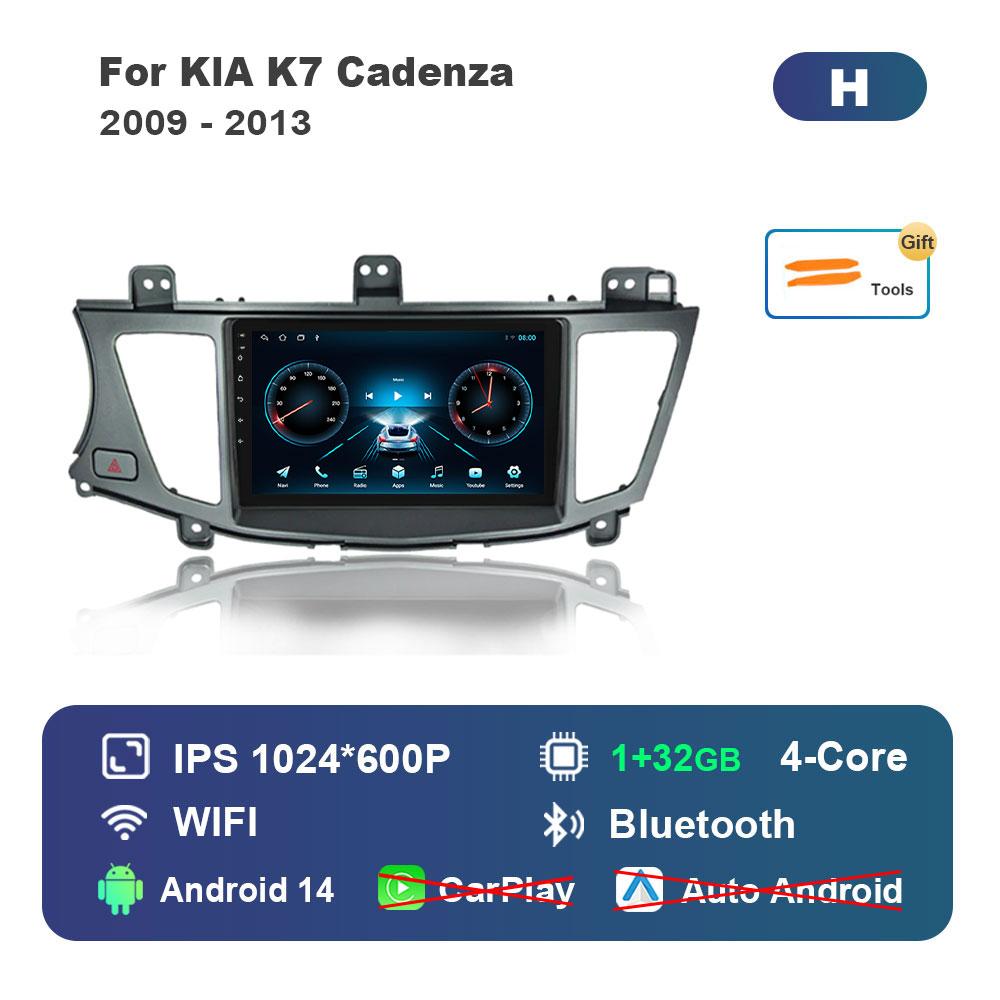 

Android 14 Intelligent System Car Video Multimedia Player for KlA K7 Cadenza 2009 - 2013 GPS DSP Stereo WiFi BT 4G Auto Tools