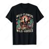 Wild Horses T-Shirt Retro Southern Sunset Cowgirl Wild Flowers Short Sleeve For Men Women Cotton Tee