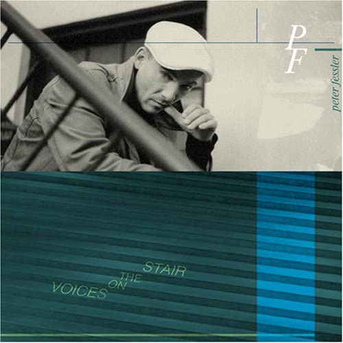 

CD PETER FESSLER Voices on the Stair LXCY6245 2007 Japan Jazz Used