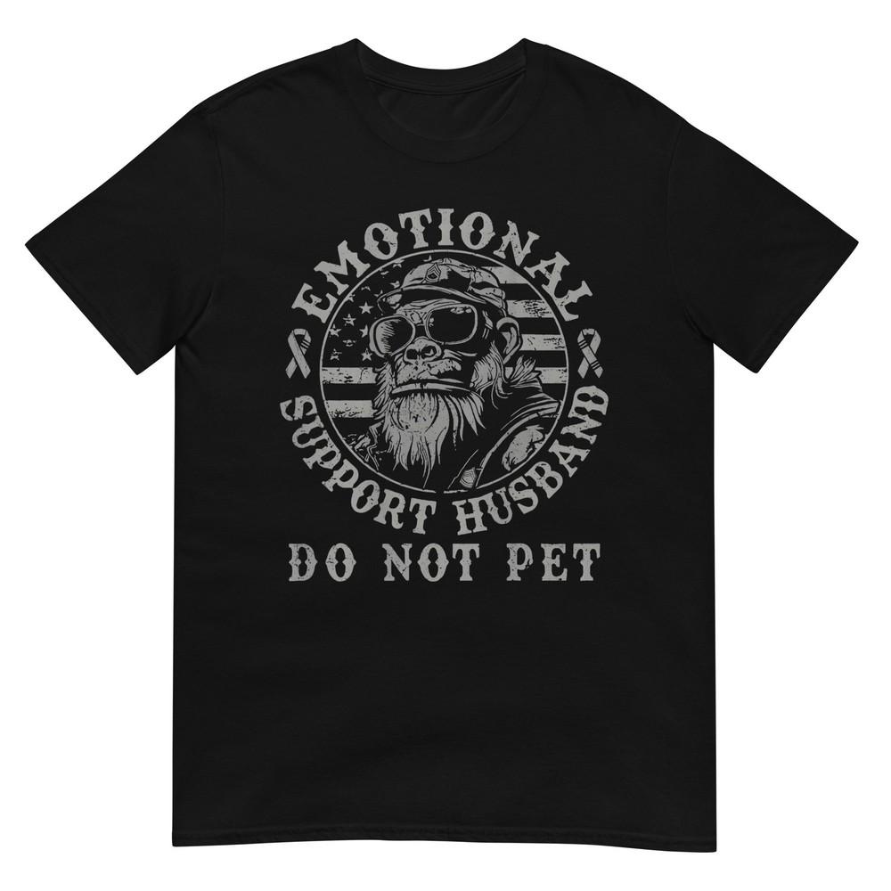 Emotionaler Unterstützungs-Ehemann Nicht streicheln Lustiger Affe Lustiges Meme T-Shirt