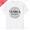 Yeshua Hebrew Name Of Jesus Christian Messianic ONeck Letters T Shirt Unisex Casual Graphic Tees Cotton Tops Camiseta Hombre