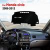 For Honda Civic 2006 2007 2008 2009 2010 2011 2012 Dash Mat Sun Shade Anti-UV Carpets Car Accessories Car Dashboard Cover