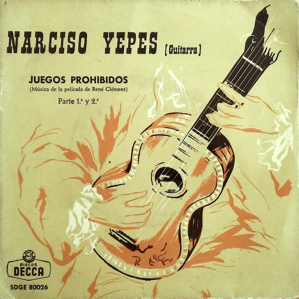 

7inch Record NARCISO YEPES Juegos Prohibidos SDGE80026 DISCOS DECCA 1963 Spain Classical Used