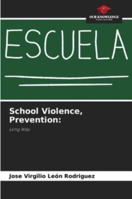 Kniha School Violence, Prevention