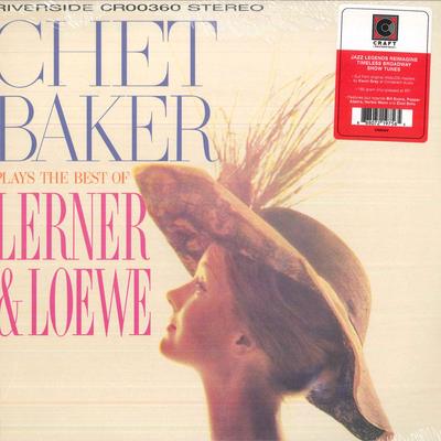 LP Record CHET BAKER Plays The Best Of Lerner Loewe18 CR00360 Riverside Recor 2021 US Jazz