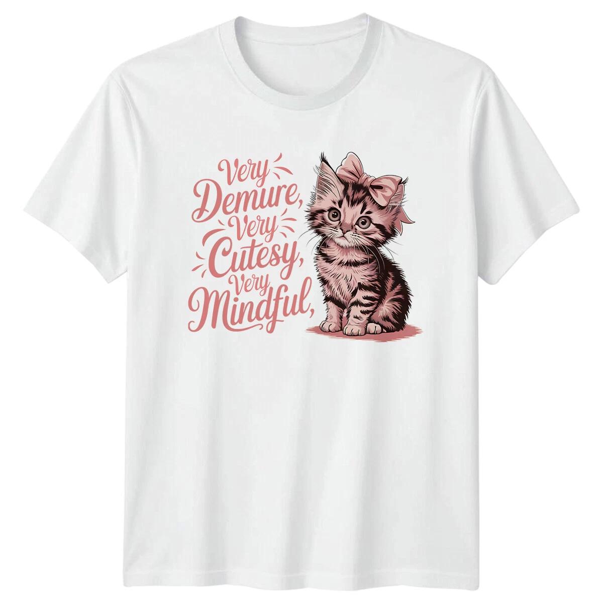 Very Demure Very Cutesy Very Mindful Kitten T-Shirt Funny Quote XXL
