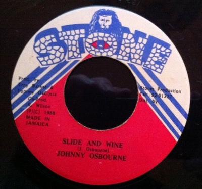 7inch Record JOHNNY OSBOURNE - Slide And Wine NONE Stone 1988 Jamaica Reggae, Ska & Dub Used