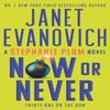 Now or Never by Janet Evanovich Hardback Book 9781035402021