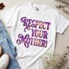 Maglietta Rispetta Tua Madre, Outfit Retrò per Festival, T-shirt Grafica per Vacanze Estive, Regalo Ecologico per Lei, Top Stile Vintage