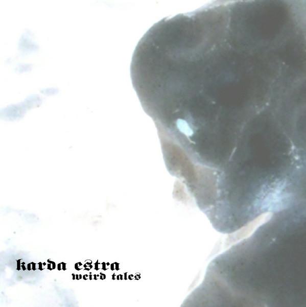 

CD KARDA ESTRA - Weird Tales CYCL171 Cyclops, No Ima 2009 UK Rock Used