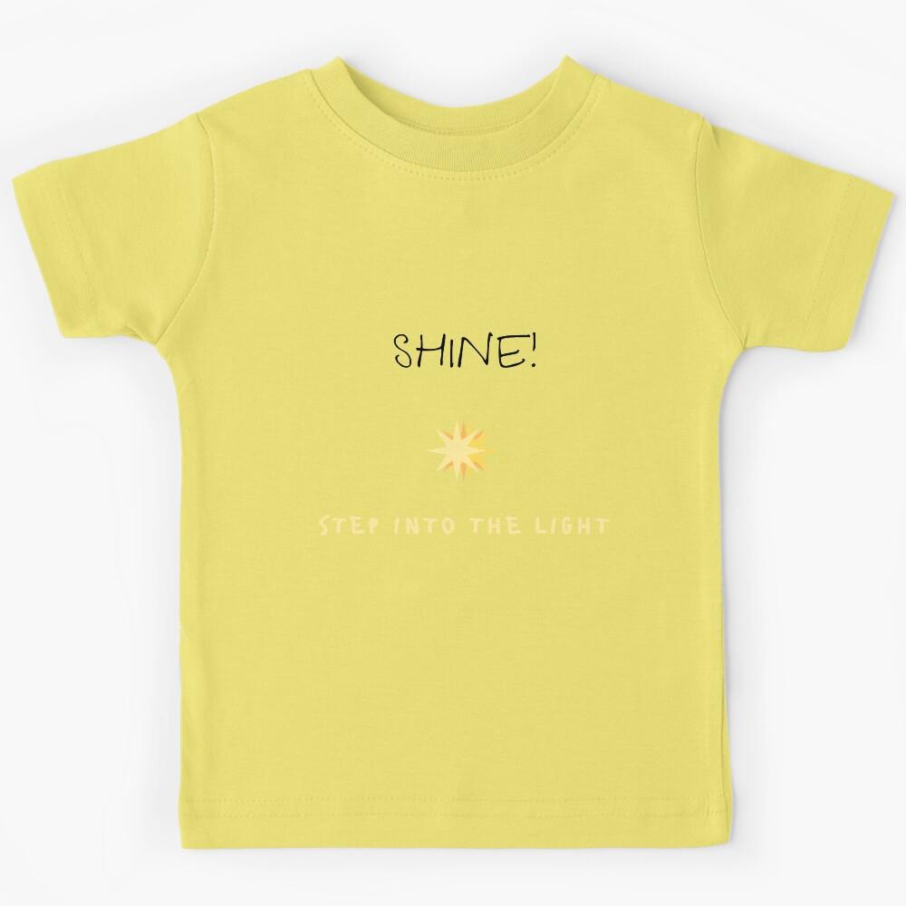 Step Into the Light Kids T-Shirt 110