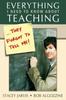 The Everything I Need To Know About Teaching . . . They Forgot To Tell Me! Book