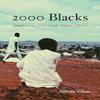 2000 Blacks by Ajibola Tolase Paperback Book 9780822967309