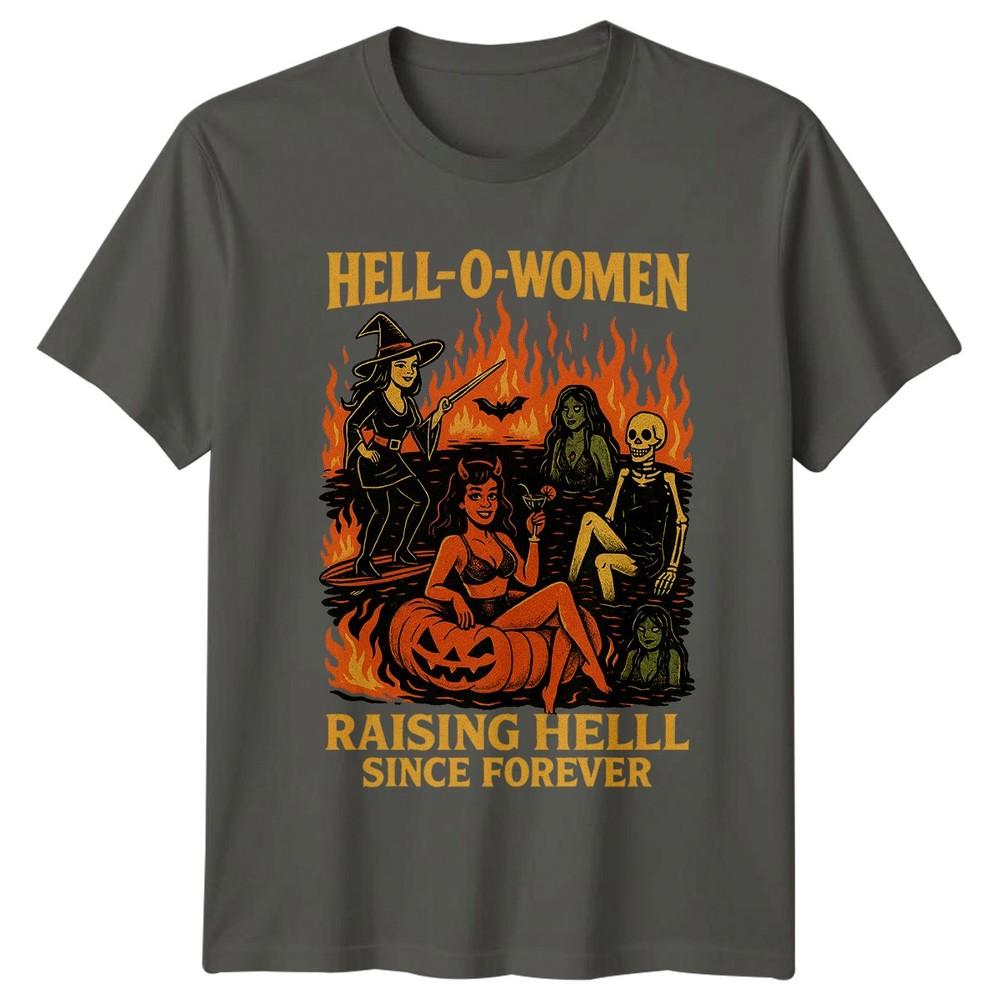 HellOUnisex Raising Hellll Since Forever Halloween Party Unisexs Unisexs Tee S