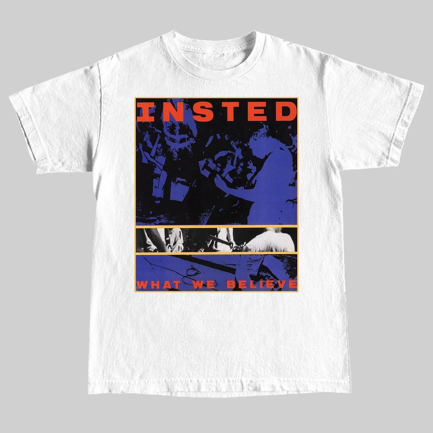Insted What We Believe T-Shirt 3XL