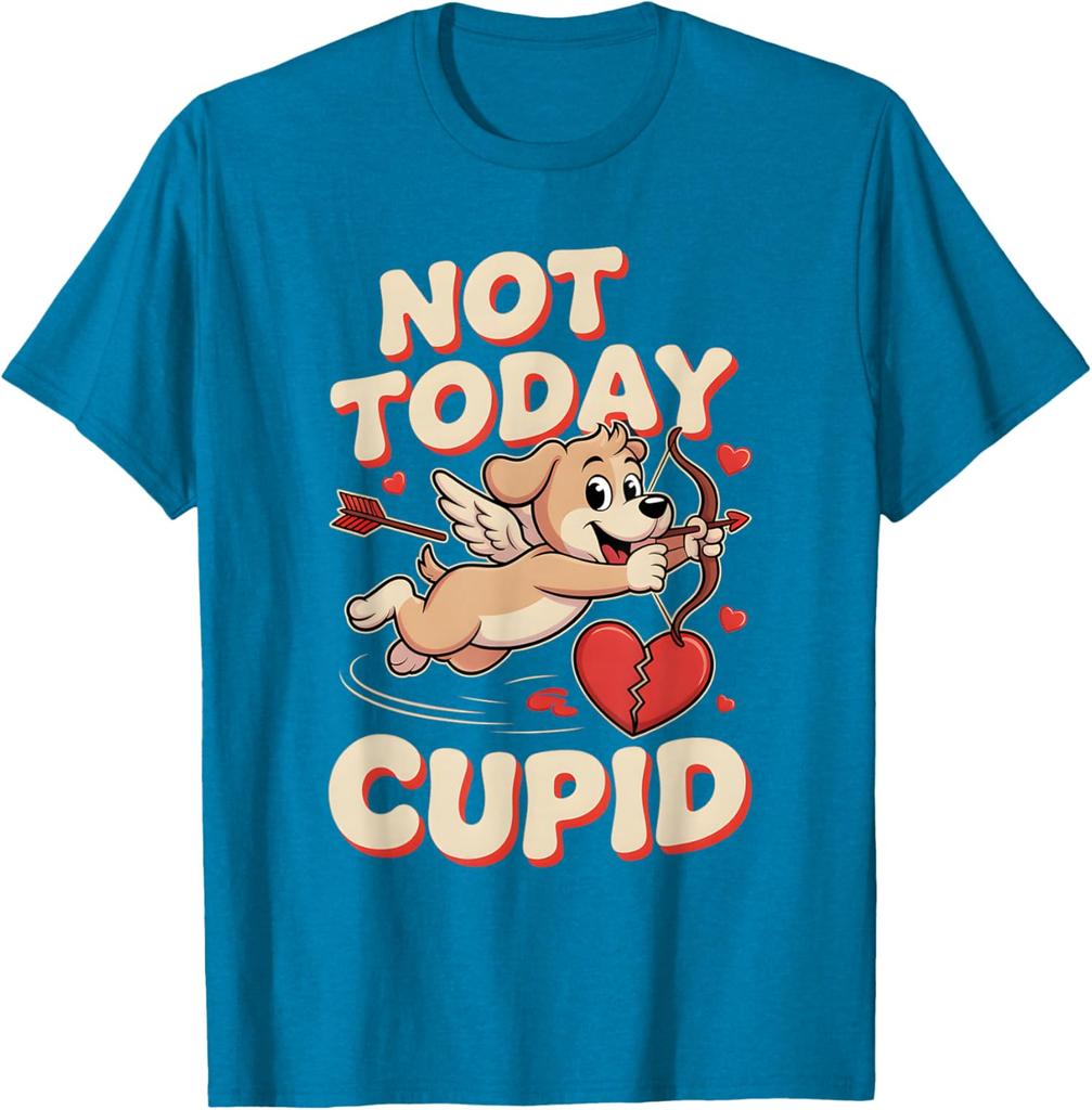 Not Today Cupid Funny Puppy Cartoon Graphic Tee Anti Valentine Casual Short Sleeve T-Shirt