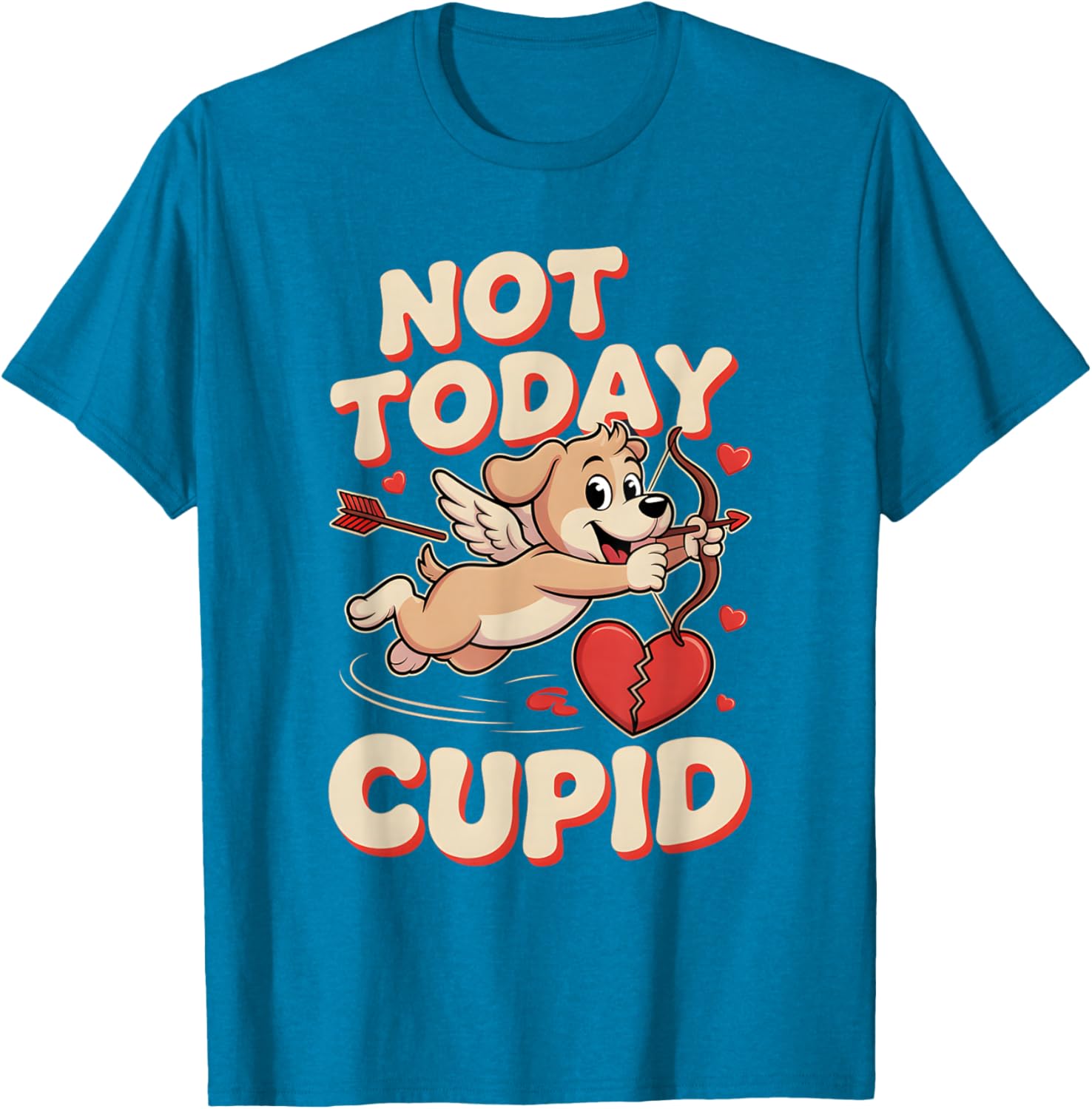 Not Today Cupid Funny Puppy Cartoon Graphic Tee Anti Valentine Casual Short Sleeve T-Shirt 4XL
