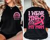 I Wear Pink for Breast Cancer Print Women TShirt Pink Ribbon Support Squad Shirt for Women Fashion Casual Clothes Summer Tshirt