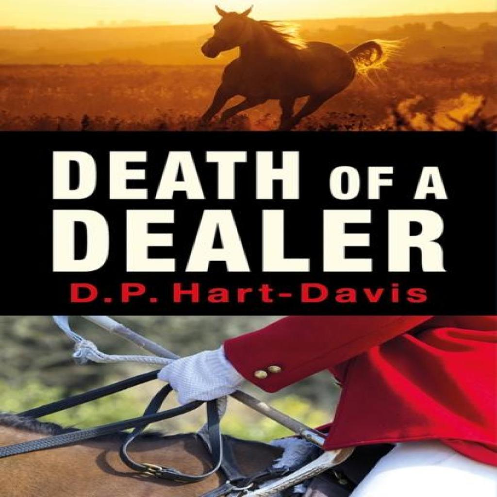Death of a Dealer by D.P. HartDavis Hardback Book 9781913159801