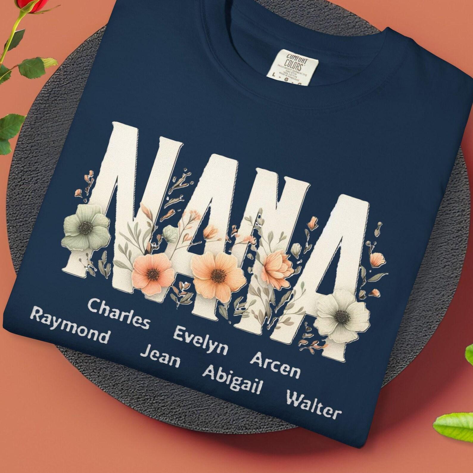 Comfort Colors Nana Shirt with Grandkids Names, Personalized Grandma T shirt, Floral Nana Tee, Custom Nana Tee Gift , Mother’s Day Shirt L