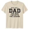 Best No.1 Dad Man Myth Legend Father's Day T-Shirt