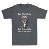 You Smell Like Drama And A Headache Please Get Away Funny Cat Meme Unisex's T-Shirt
